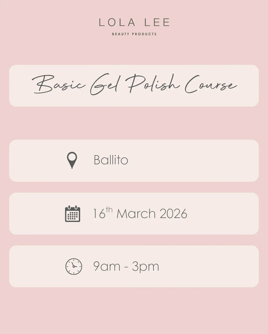 Basic Gel Polish Course - Ballito - Lola Lee Beauty Products - 
